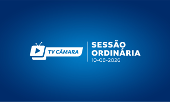 SESSÃO ORDINÁRIA 10/08/2026